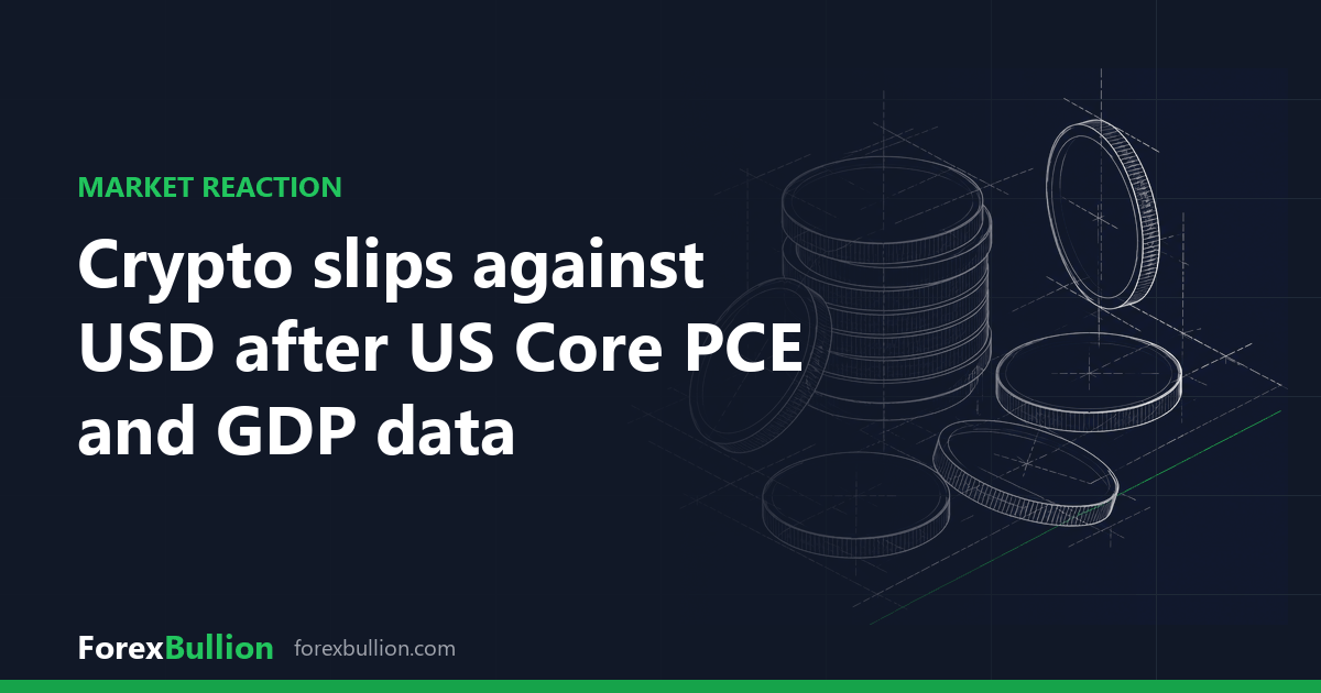 Crypto slips against USD after US Core PCE and GDP data
