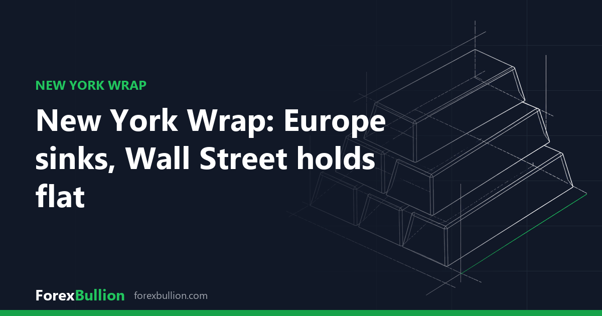 New York Wrap: Europe sinks, Wall Street holds flat